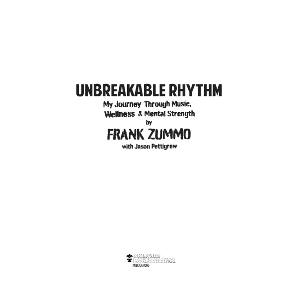 Unbreakable Rhythm by Frank Zummo
